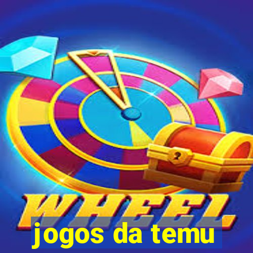 jogos da temu